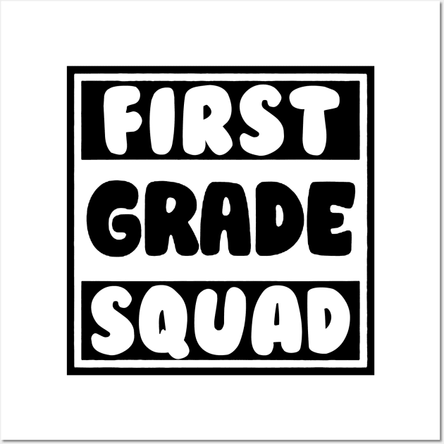 first grade squad Wall Art by SmithyJ88